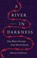 River in Darkness, A: One Man's Escape from North Korea